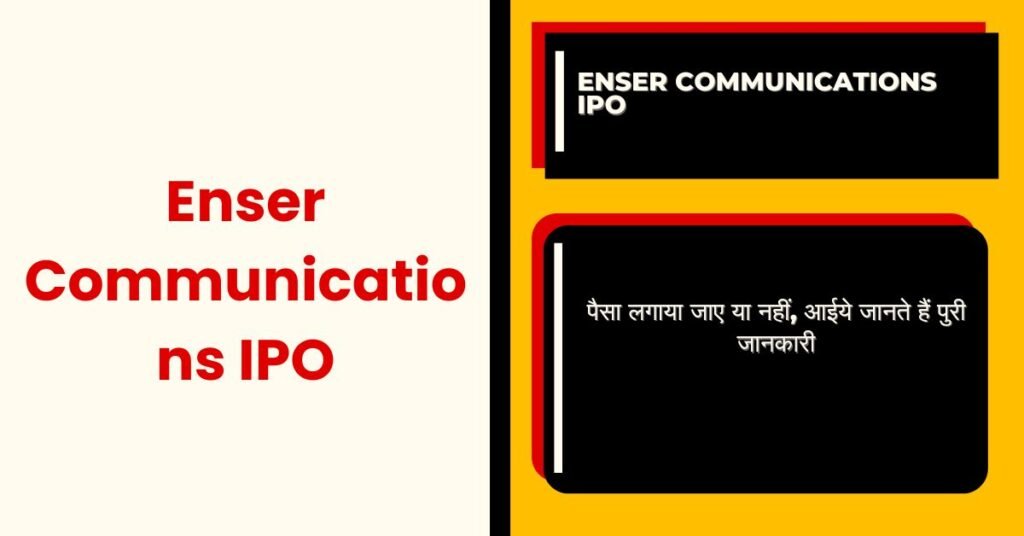 Enser Communications IPO